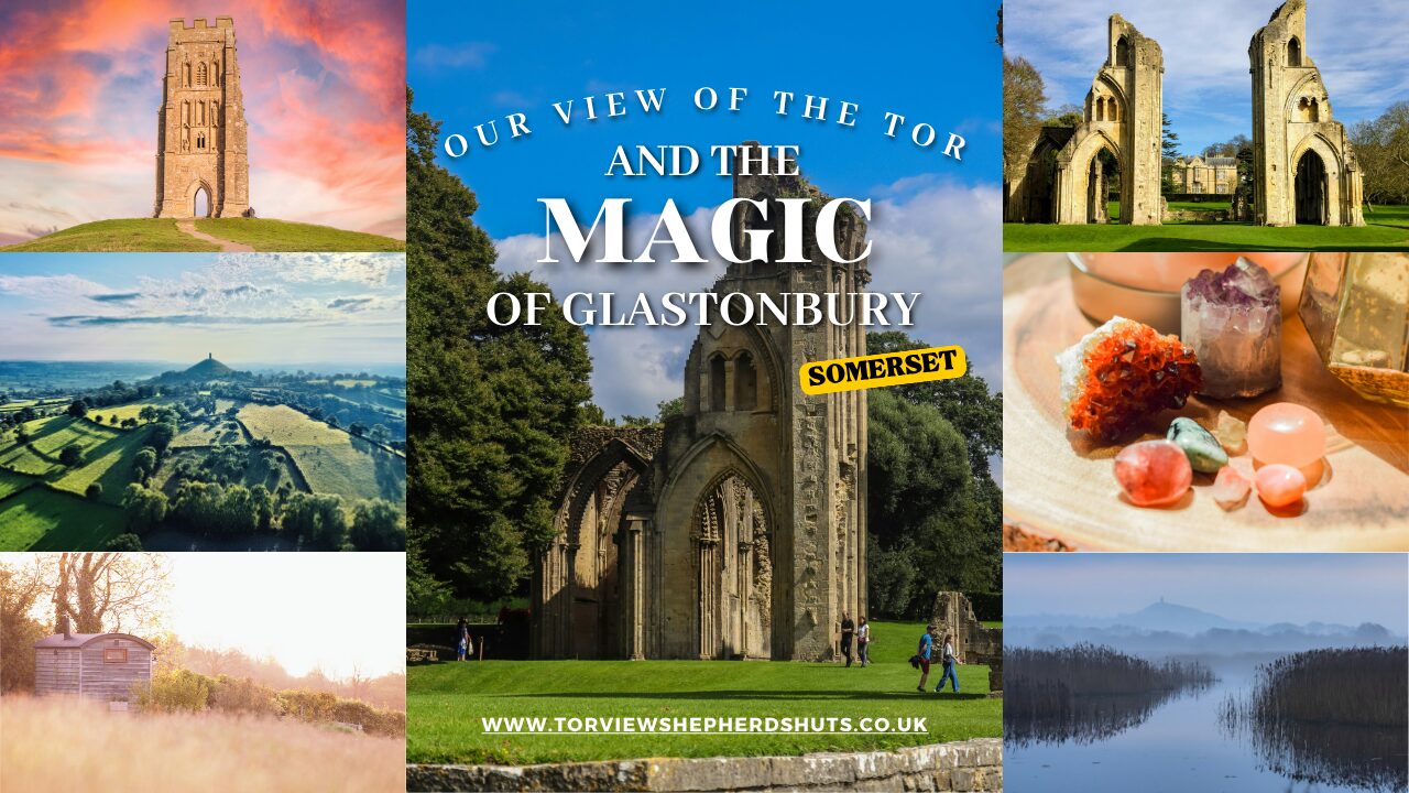 Tor View Shepherds Huts Glamping Glastonbury
